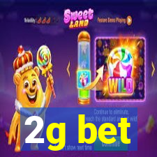 2g bet